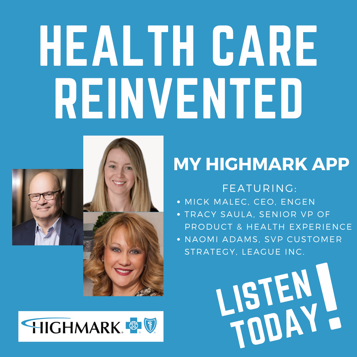 Health Care Reinvented My Highmark App